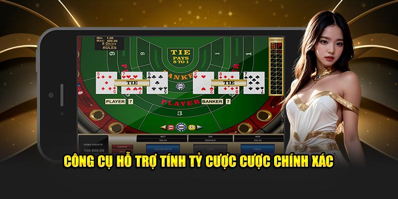 Công cụ hỗ trợ tính tỷ cược cược chính xác 