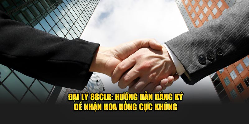 đại lý 88CLB